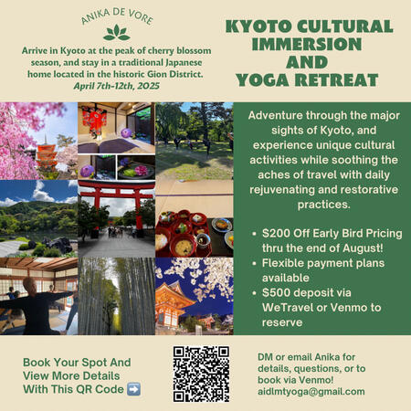 2025 Kyoto Yoga and Cultural Immersion Retreat - Cherry Blossom Edition!